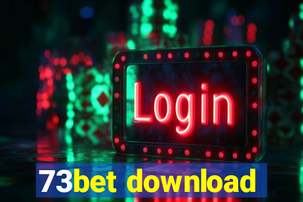 73bet download